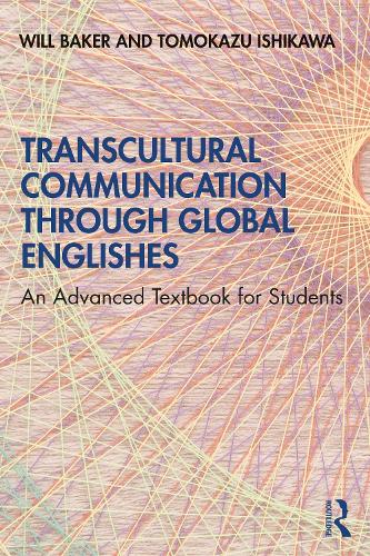 [object Object] «Transcultural Communication Through Global Englishes: An Advanced Textbook for Students», авторов Томокадзу Исикава, Уилл Бейкер - фото №1
