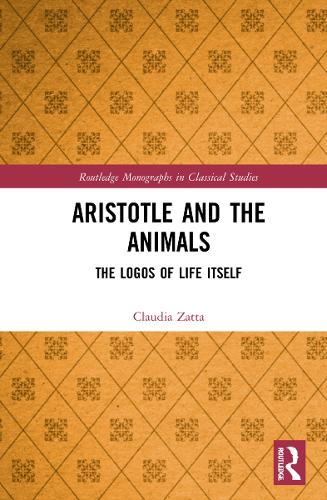 Бумажная книга «Aristotle and the Animals: The Logos of Life Itself», автор Клаудия Затта - фото №1