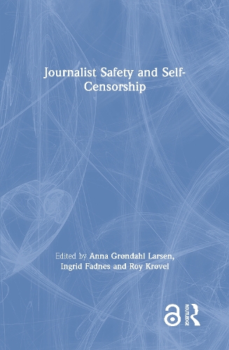 Паперова книга «Journalist Safety and Self-Censorship» - фото №1