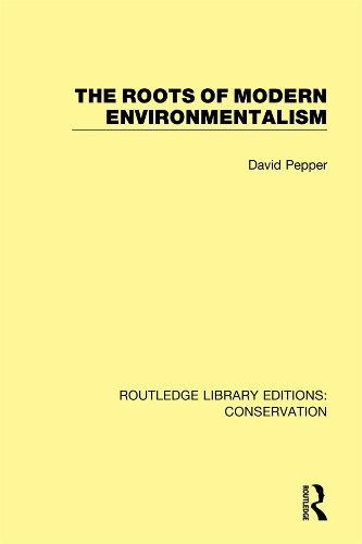 Бумажная книга «The Roots of Modern Environmentalism», автор Дэвид Пеппер - фото №1
