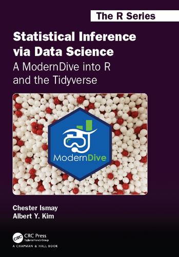 [object Object] «Statistical Inference via Data Science: A ModernDive into R and the Tidyverse» - фото №1