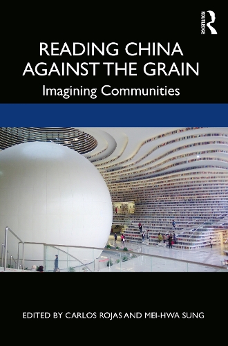 Паперова книга «Reading China Against the Grain: Imagining Communities» - фото №1