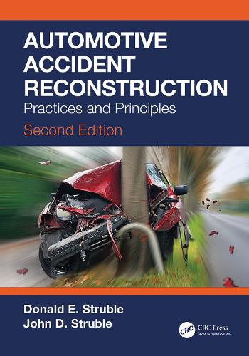 Бумажная книга «Automotive Accident Reconstruction: Practices and Principles, Second Edition» - фото №1