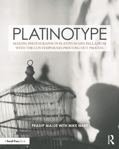 Бумажная книга «Platinotype: Making Photographs in Platinum and Palladium with the Contemporary Printing-out Process», авторов Майк Уэр, Прадип Малде - фото №1
