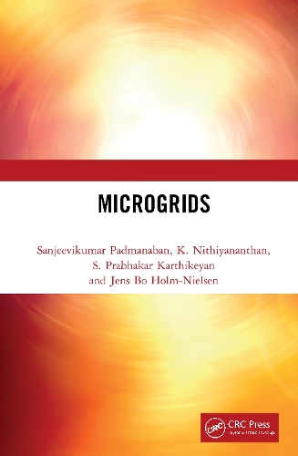 Паперова книга «Microgrids», авторів Йенс Бо Холм-Нільсен, К. Нітіянантан, С. Прабхакар Картикеян, Санджив Кумар Падманабан - фото №1