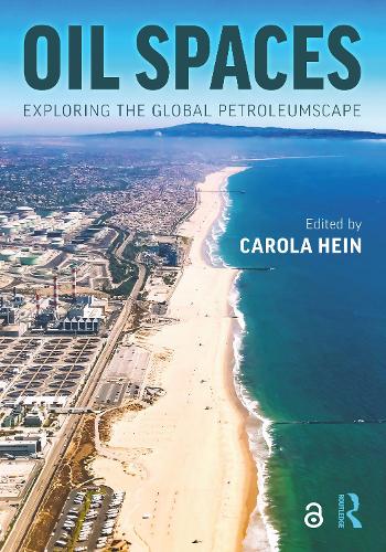 Бумажная книга «Oil Spaces: Exploring the Global Petroleumscape» - фото №1