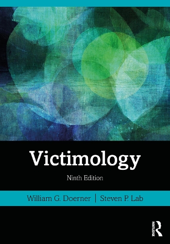 Бумажная книга «Victimology», авторов Стивен П. Лаб, Уильям Г. Доернер - фото №1
