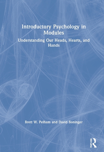 Бумажная книга «Introductory Psychology in Modules: Understanding Our Heads, Hearts, and Hands», авторов Бретт Пелхэм, Дэвид Бонингер - фото №1
