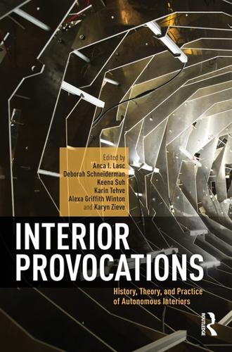Паперова книга «Interior Provocations: History, Theory, and Practice of Autonomous Interiors» - фото №1