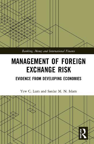 Паперова книга «Management of Foreign Exchange Risk: Evidence from Developing Economies», авторів Сардар М. Н. Іслам, Ю. Ч. Лум - фото №1