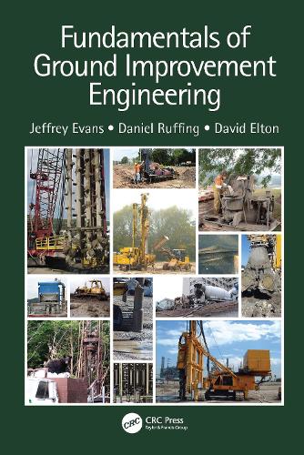 Бумажная книга «Fundamentals of Ground Improvement Engineering», автор Дэниел Раффинг - фото №1