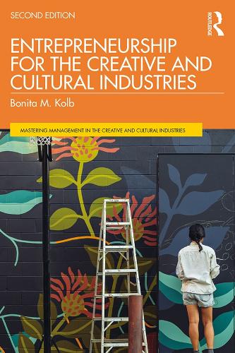 Бумажная книга «Entrepreneurship for the Creative and Cultural Industries», автор Бонита М. Колб - фото №1