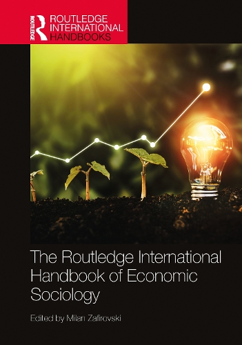 Бумажная книга «The Routledge International Handbook of Economic Sociology» - фото №1