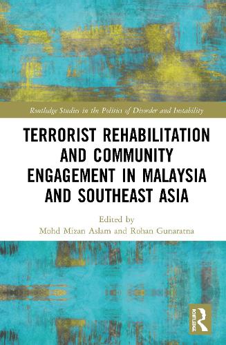Бумажная книга «Terrorist Rehabilitation and Community Engagement in Malaysia and Southeast Asia» - фото №1