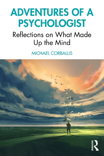 Бумажная книга «Adventures of a Psychologist: Reflections on What Made Up the Mind», автор Майкл Корбаллис - фото №1
