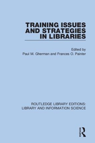 [object Object] «Training Issues and Strategies in Libraries» - фото №1