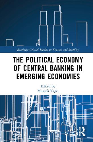 Бумажная книга «The Political Economy of Central Banking in Emerging Economies» - фото №1