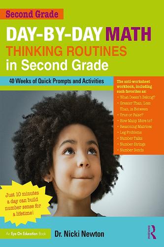 Бумажная книга «Day-by-Day Math Thinking Routines in Second Grade: 40 Weeks of Quick Prompts and Activities», автор Ники Ньютон - фото №1
