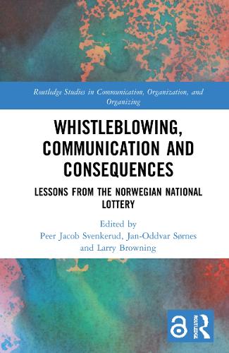 Бумажная книга «Whistleblowing, Communication and Consequences: Lessons from The Norwegian National Lottery» - фото №1