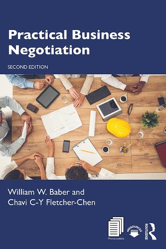 Паперова книга «Practical Business Negotiation», авторів Чаві Сі-Ей Флетчер-Чен, Вільям В. Бабер - фото №1