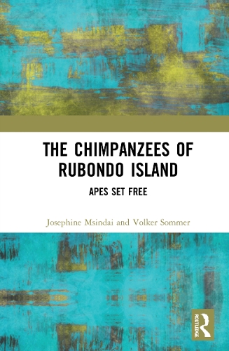 Паперова книга «The Chimpanzees of Rubondo Island: Apes Set Free», авторів Жозефіна Надєжда Мсиндай, Фолькер Зоммер - фото №1