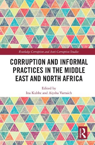 Бумажная книга «Corruption and Informal Practices in the Middle East and North Africa» - фото №1