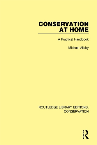 Бумажная книга «Conservation at Home: A Practical Handbook», автор Майкл Аллаби - фото №1