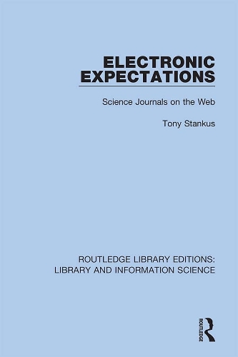 [object Object] «Electronic Expectations: Science Journals on the Web» - фото №1