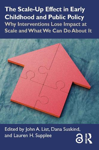 Паперова книга «The Scale-Up Effect in Early Childhood and Public Policy: Why Interventions Lose Impact at Scale and What We Can Do About It» - фото №1
