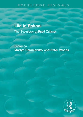 Бумажная книга «Life in School: The Sociology of Pupil Culture» - фото №1