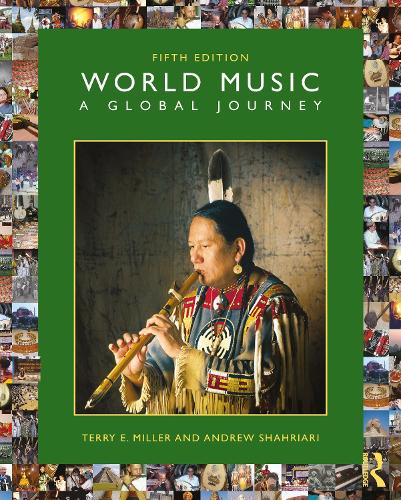 Бумажная книга «World Music: A Global Journey», авторов Эндрю Шахриари, Терри Э. Миллер - фото №1