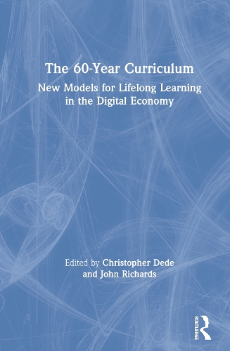 Паперова книга «The 60-Year Curriculum: New Models for Lifelong Learning in the Digital Economy» - фото №1