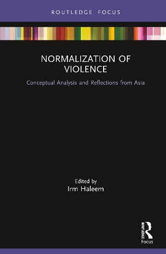 [object Object] «Normalization of Violence: Conceptual Analysis and Reflections from Asia» - фото №1