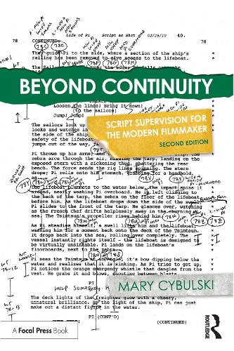 Бумажная книга «Beyond Continuity: Script Supervision for the Modern Filmmaker», автор Мэри Цибульски - фото №1