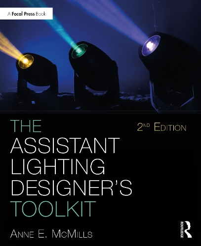 Бумажная книга «The Assistant Lighting Designer's Toolkit», автор Энн Э. Макмиллс - фото №1