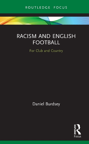 Бумажная книга «Racism and English Football: For Club and Country» - фото №1