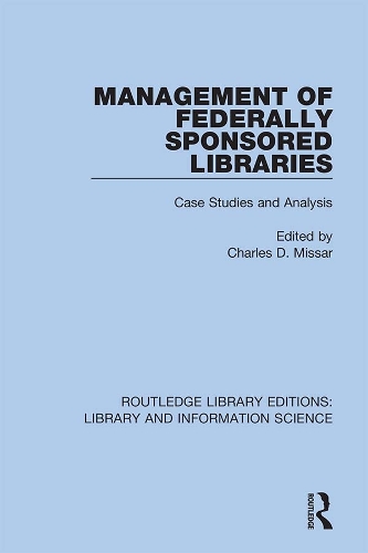 Бумажная книга «Management of Federally Sponsored Libraries: Case Studies and Analysis» - фото №1