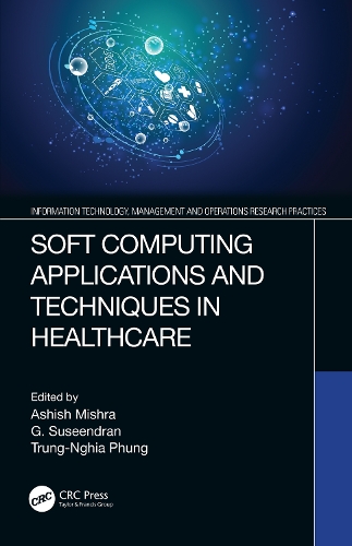 [object Object] «Soft Computing Applications and Techniques in Healthcare», автор Ашиш Мишра - фото №1