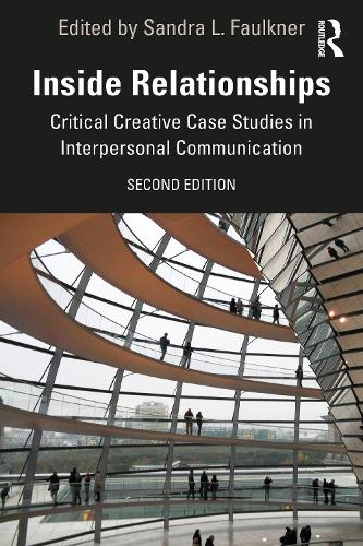 Паперова книга «Inside Relationships: Critical Creative Case Studies in Interpersonal Communication» - фото №1
