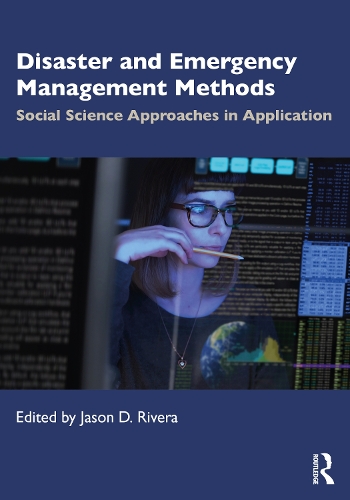 Бумажная книга «Disaster and Emergency Management Methods: Social Science Approaches in Application» - фото №1