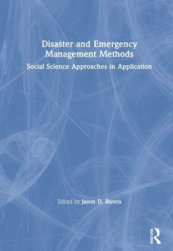 Паперова книга «Disaster and Emergency Management Methods: Social Science Approaches in Application» - фото №1
