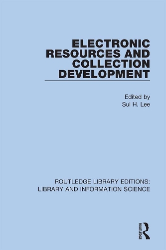 Паперова книга «Electronic Resources and Collection Development» - фото №1