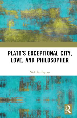 Бумажная книга «Plato’s Exceptional City, Love, and Philosopher», автор Николас Паппас - фото №1