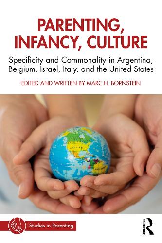 Paper book «Parenting, Infancy, Culture: Specificity and Commonality in Argentina, Belgium, Israel, Italy, and the United States» - фото №1
