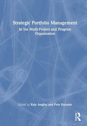 Паперова книга «Strategic Portfolio Management: In the Multi-Project and Program Organisation» - фото №1