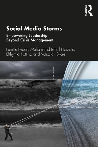 Паперова книга «Social Media Storms: Empowering Leadership Beyond Crisis Management», авторів Ефтімія Коттіка, Мухаммад Ісмаїл Хоссейн, Пернілле Райден, Ватрослав Шкаре - фото №1
