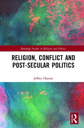 Паперова книга «Religion, Conflict and Post-Secular Politics», автор Джеффрі Хейнс - фото №1