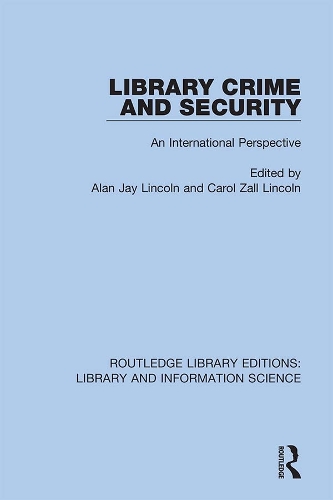 Паперова книга «Library Crime and Security: An International Perspective» - фото №1