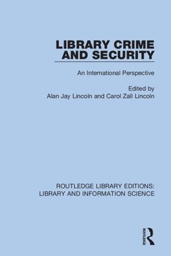 [object Object] «Library Crime and Security: An International Perspective» - фото №1