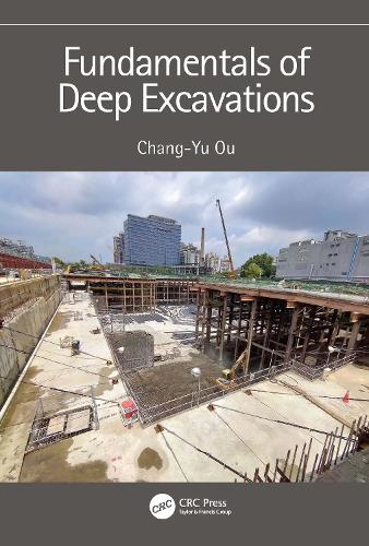 Бумажная книга «Fundamentals of Deep Excavations», автор Чанг-Ю Оу - фото №1